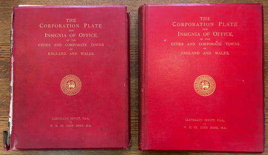 The Corporation Plate and Insignia of Office of the Cities and Towns of England and Wales, complete set in 2 volumes (Volume 1, Anglesey to Kent / Volume 2, Lancashire to Yorkshire)