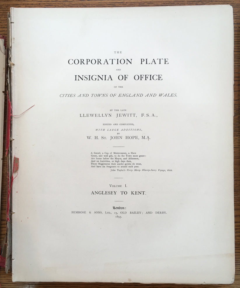 The Corporation Plate and Insignia of Office of the Cities and Towns of England and Wales, complete set in 2 volumes (Volume 1, Anglesey to Kent / Volume 2, Lancashire to Yorkshire)