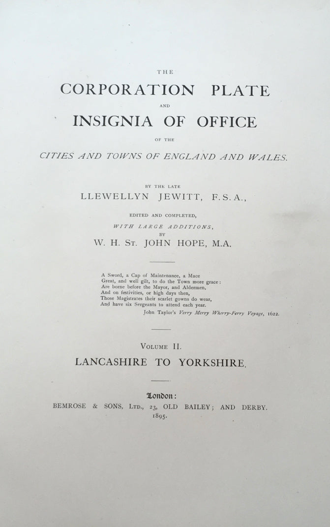 The Corporation Plate and Insignia of Office of the Cities and Towns of England and Wales, complete set in 2 volumes (Volume 1, Anglesey to Kent / Volume 2, Lancashire to Yorkshire)