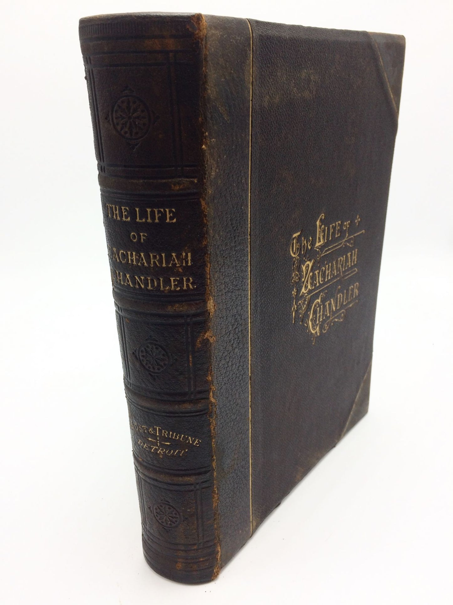 Zachariah Chandler: An Outline Sketch of His Life and Public Services