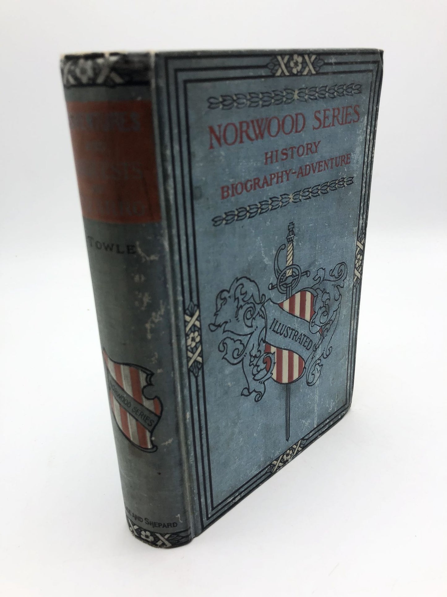 Pizarro: His Adventures and Conquests (Young Folks' Heroes of History)