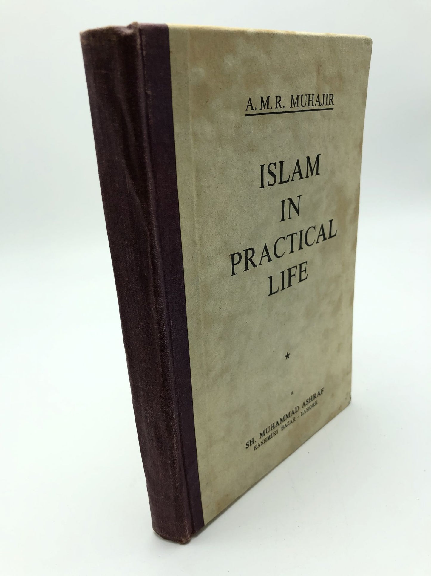 Islam In Practical Life