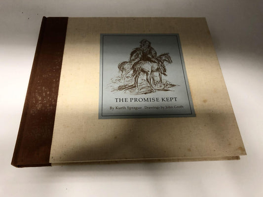 The Promise Kept
