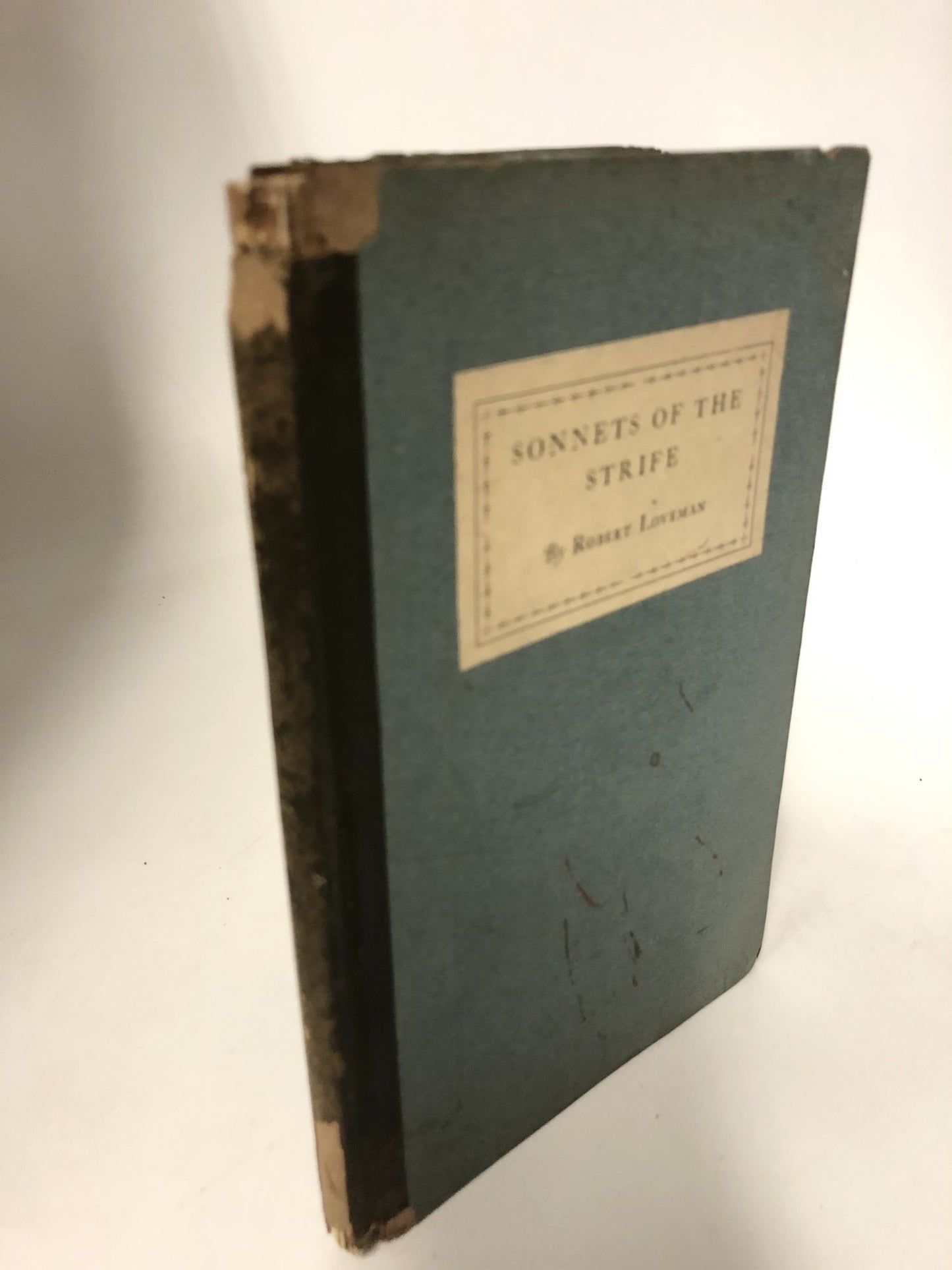 Sonnets of the Strife: With Songs
