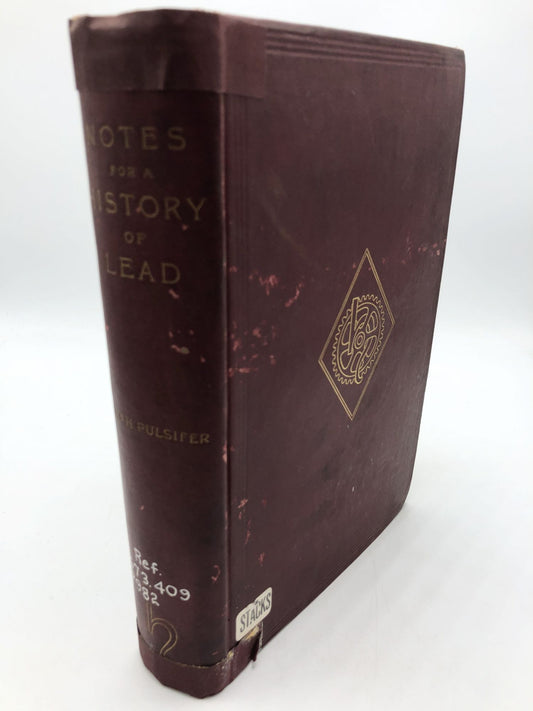 Notes For A History Of Lead