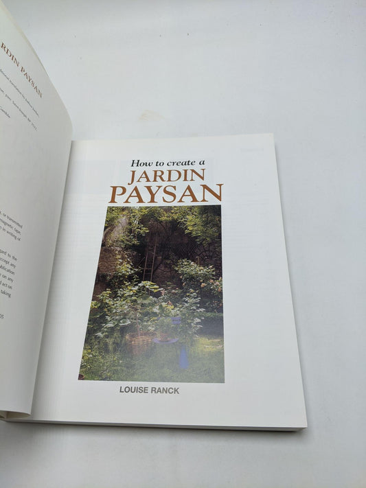 How to Create a Jardin Paysan