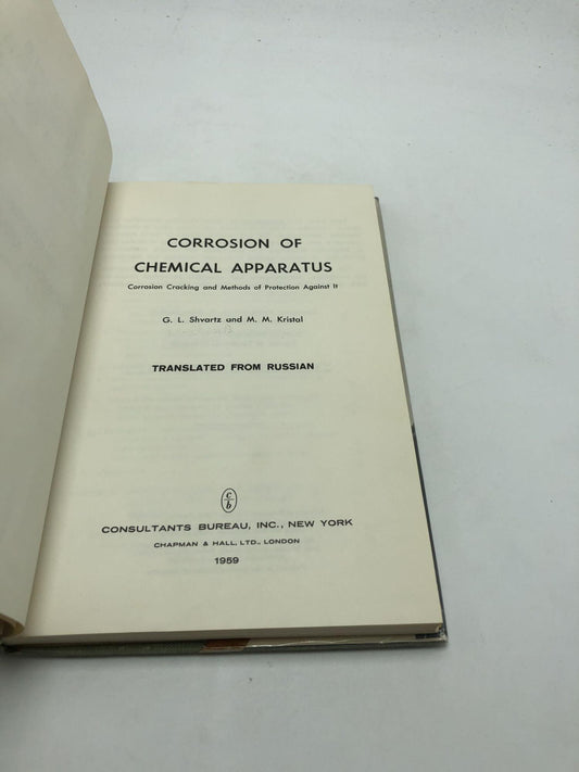 Corrosion of Chemical Apparatus: Corrosion Cracking and Methods of Protection Against It