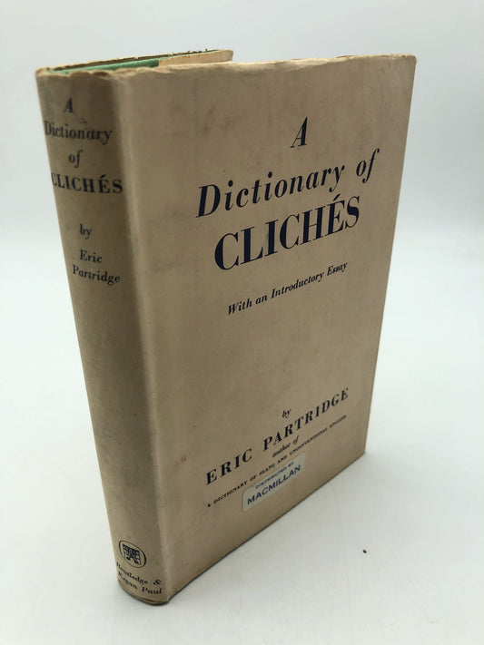 A Dictionary of Cliches