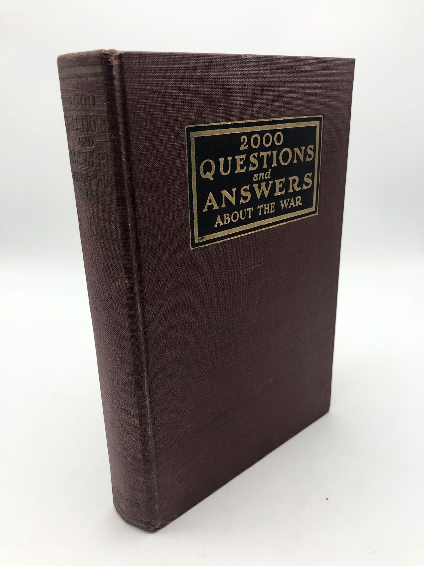Two Thousand Questions and Answers About the War