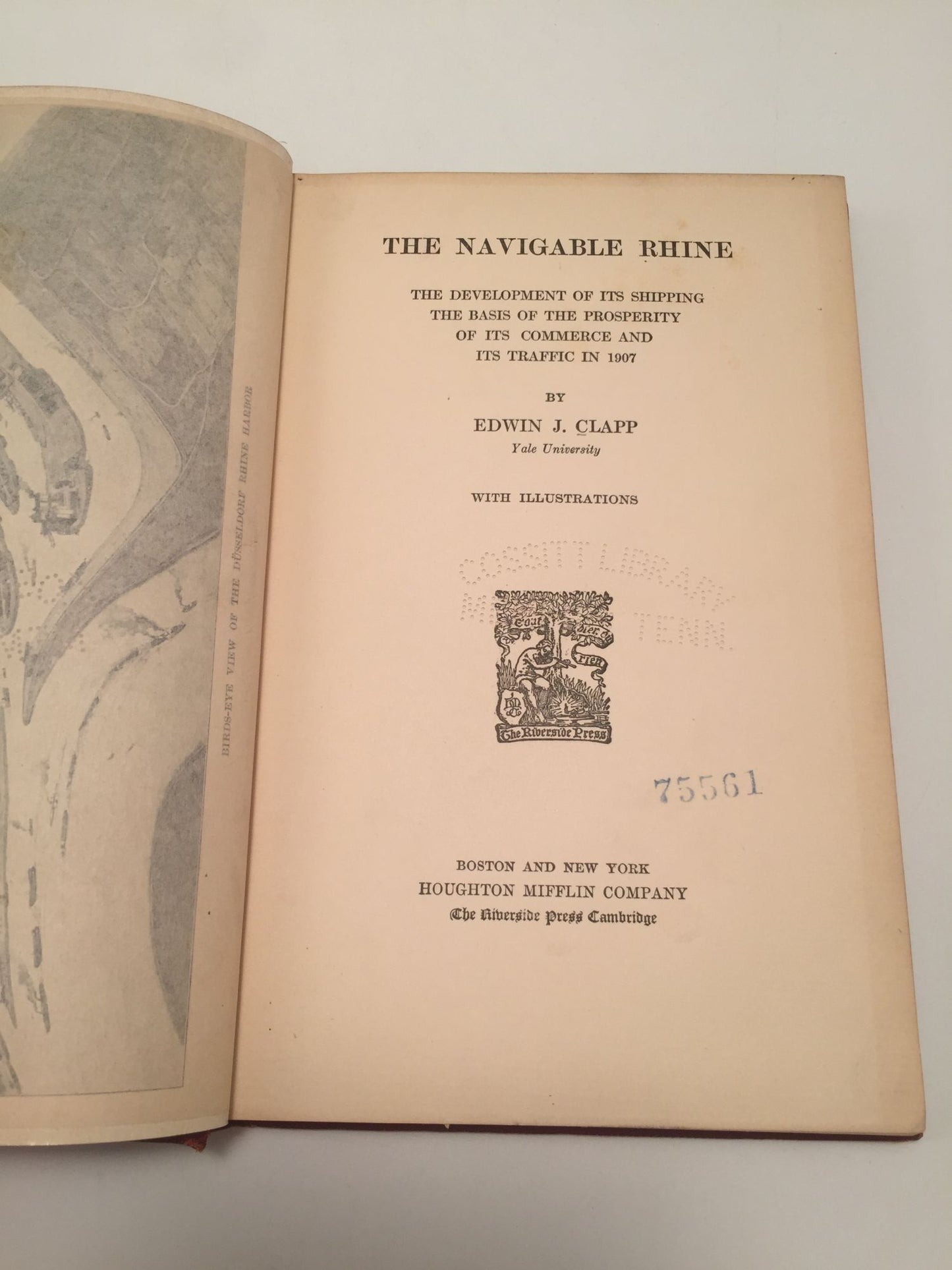 The navigable Rhine the development of its shipping, the basis of the prosperity of its commerce and its traffic in 1907