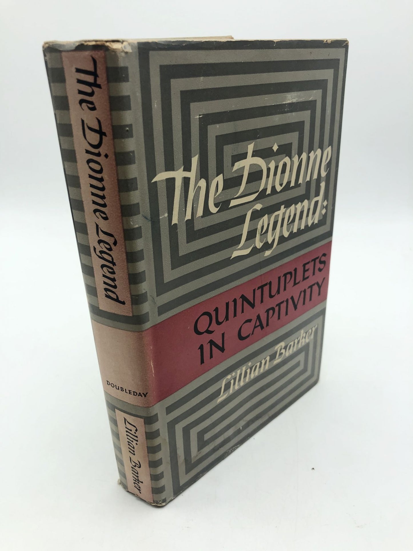 The Dionne Legend: Quintuplets in Captivity