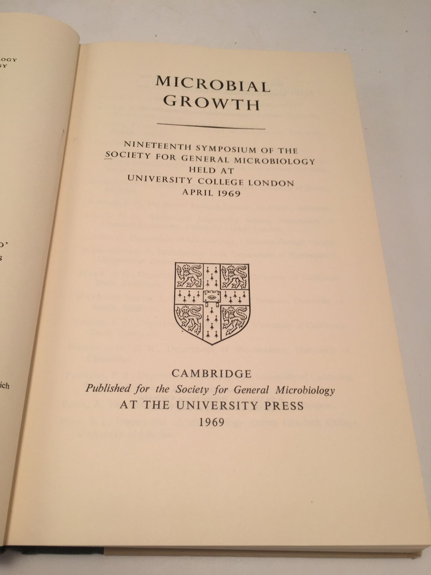 Microbial Growth: Nineteenth Symposium of the Society for General Microbiology