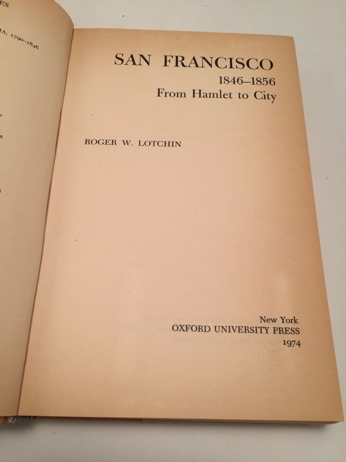 San Francisco 1846-1856: From Hamlet to City