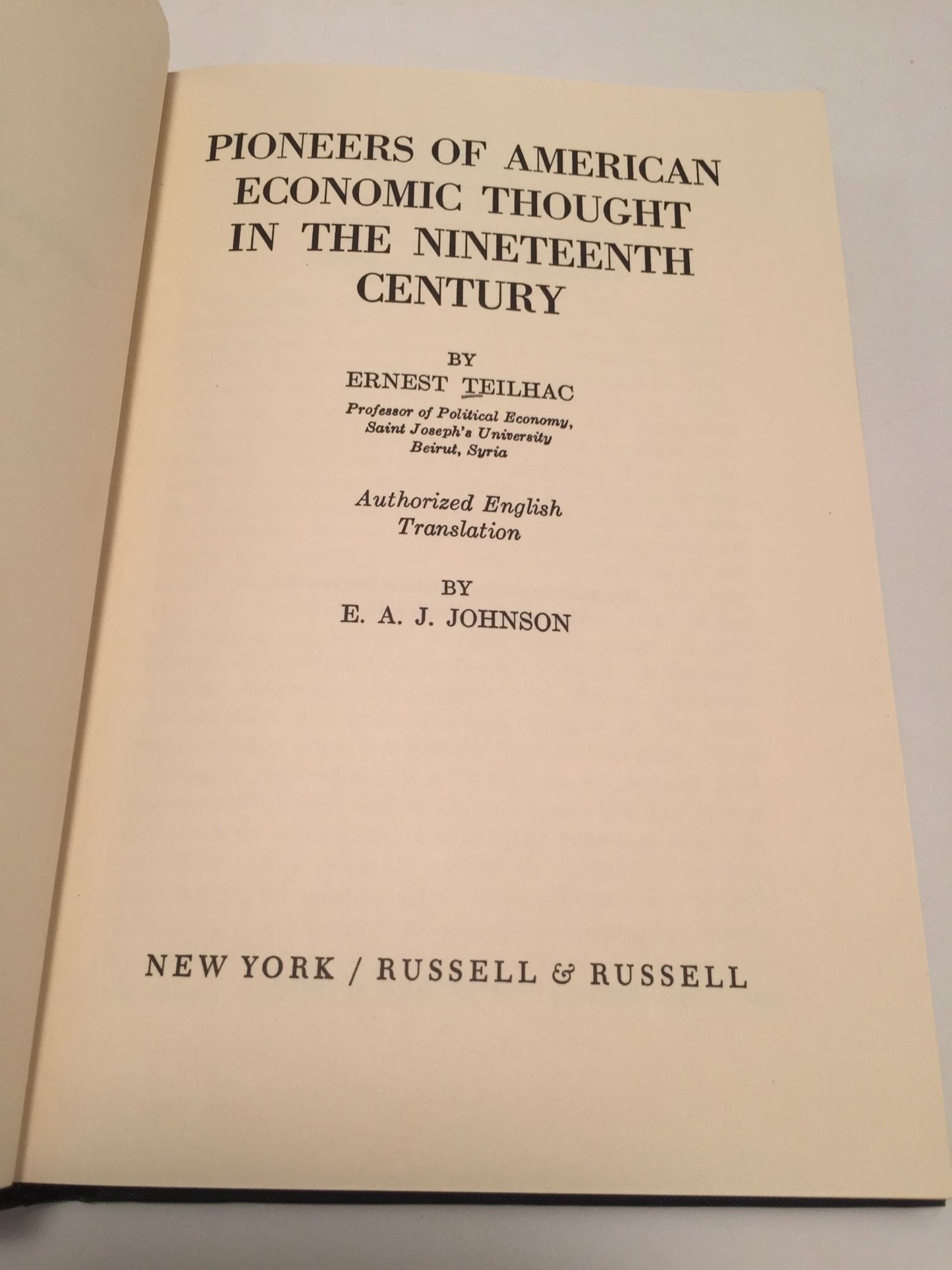 Pioneers of American Economic Thought in the Nineteenth Century