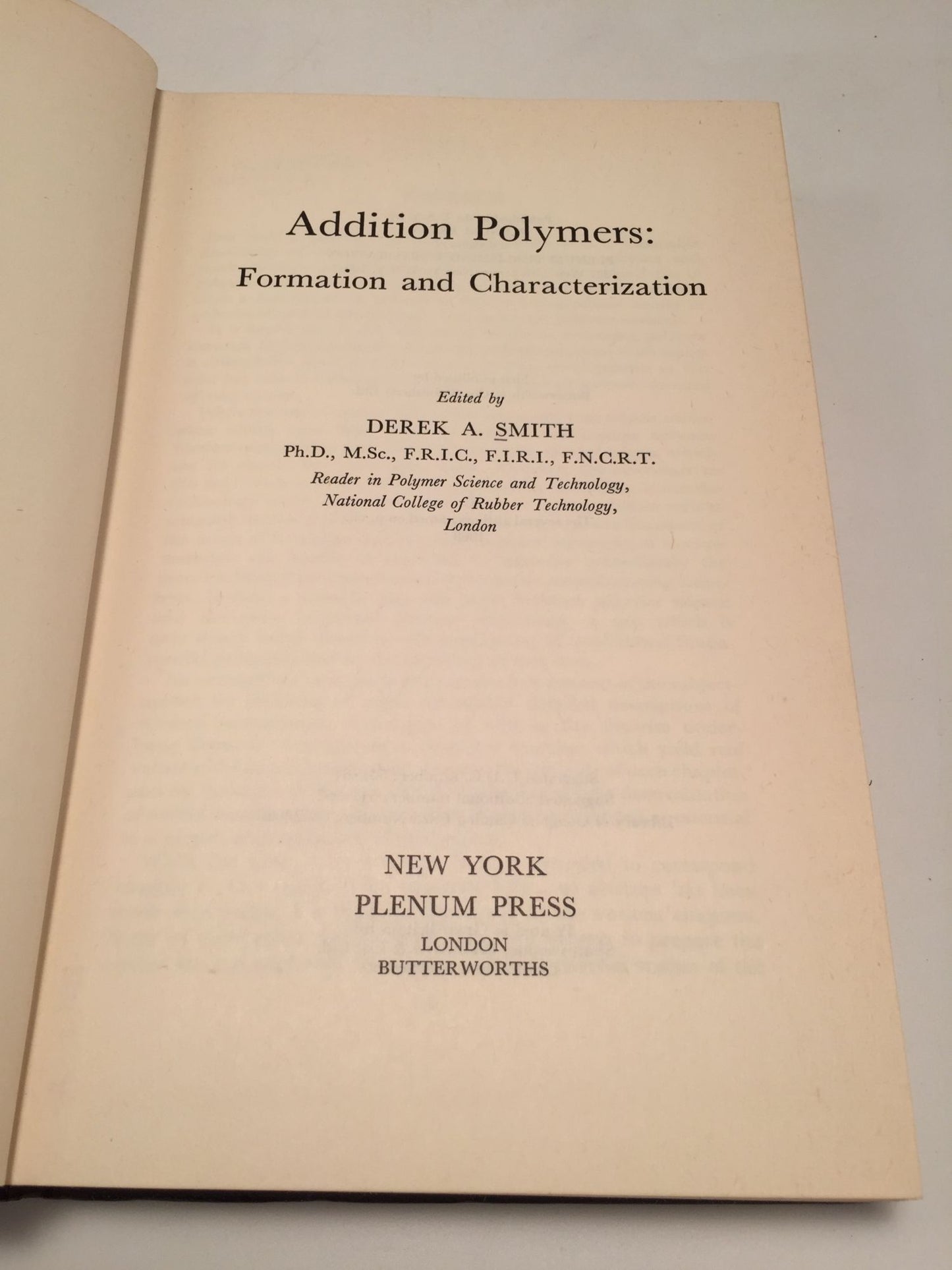 Addition Polymers; Formation and Characterization