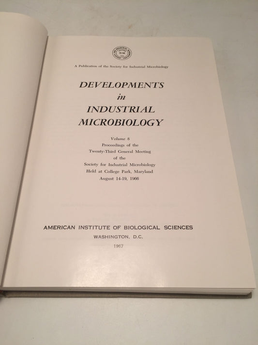Developments in Industrial Microbiology (Volume 8)