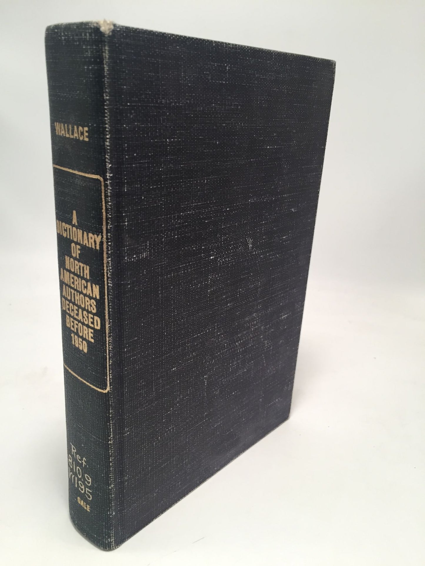 A Dictionary of North American Authors Deceased Before 1950