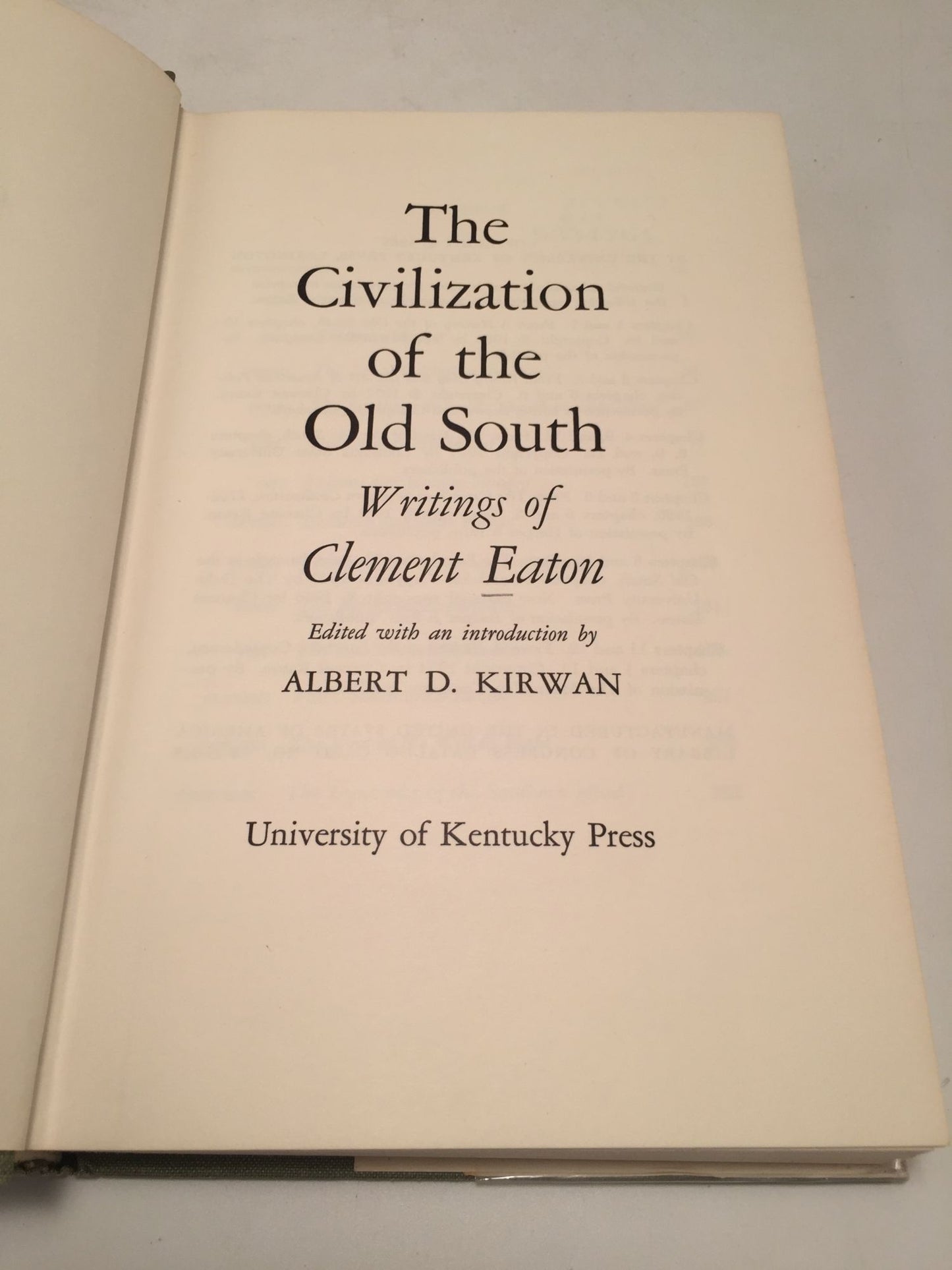 Civilization of the Old South: Writings of Clement Eaton