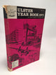 The Ulster Year Book The Official Handbook of Northern Ireland, 1971