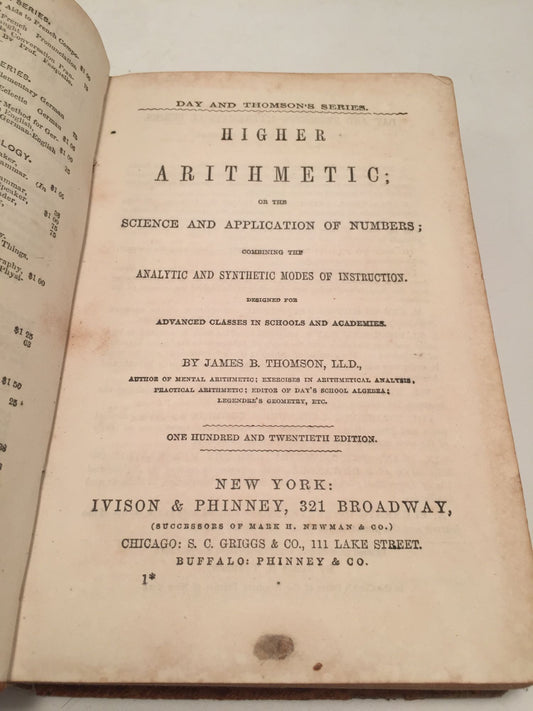 Higher Arithmetic; or the Science and Application of Numbers; Combining Analytic and Synthetic Modes of Instruction.