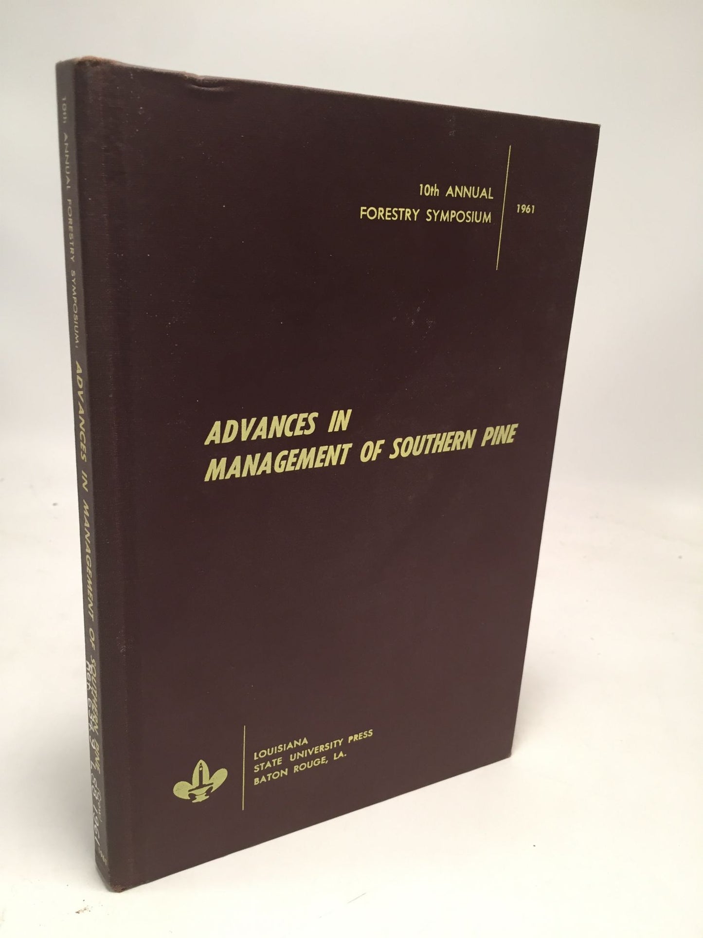 Advances In Management of Southern Pine