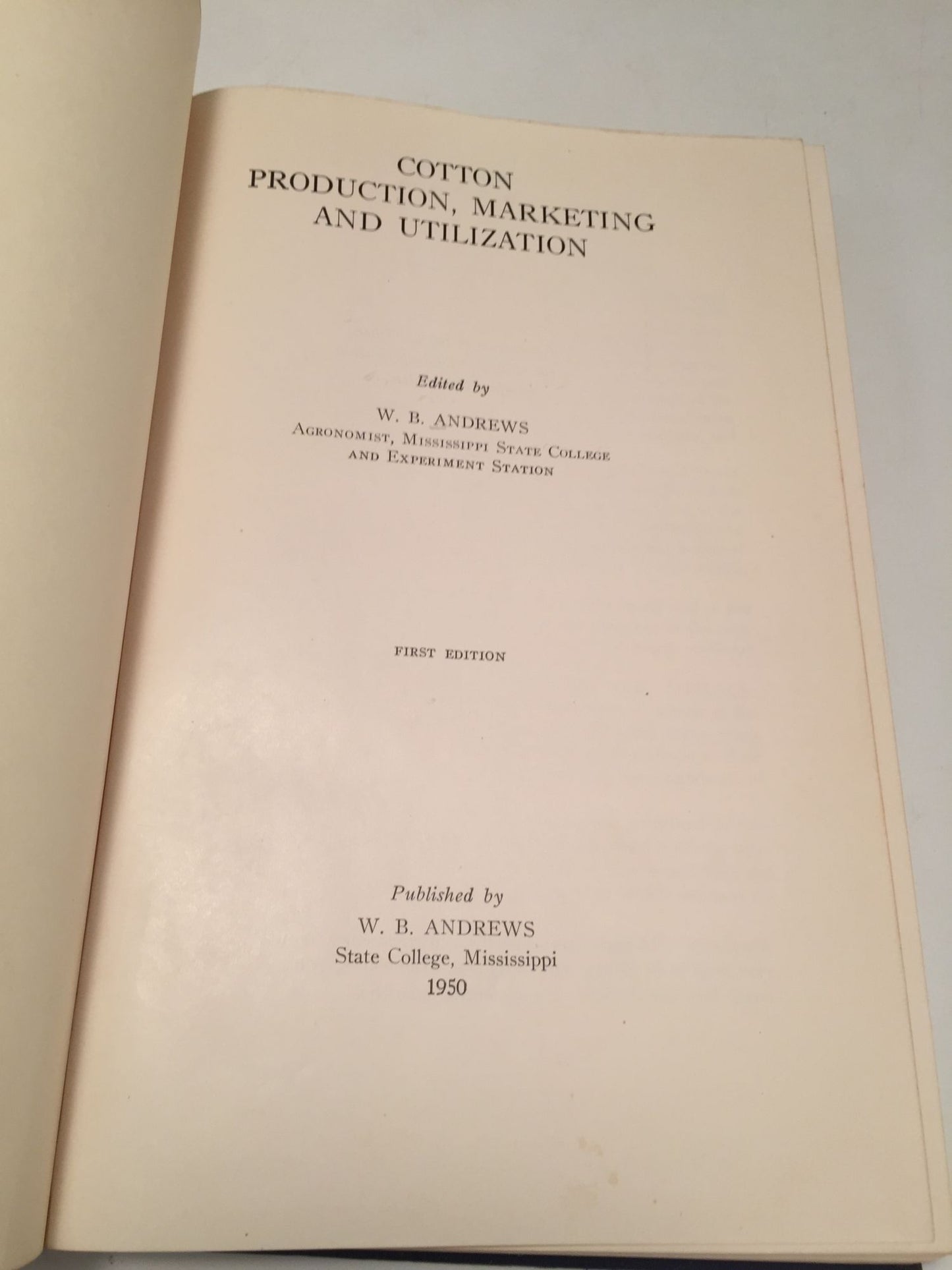Cotton Production, Marketing and Utilization