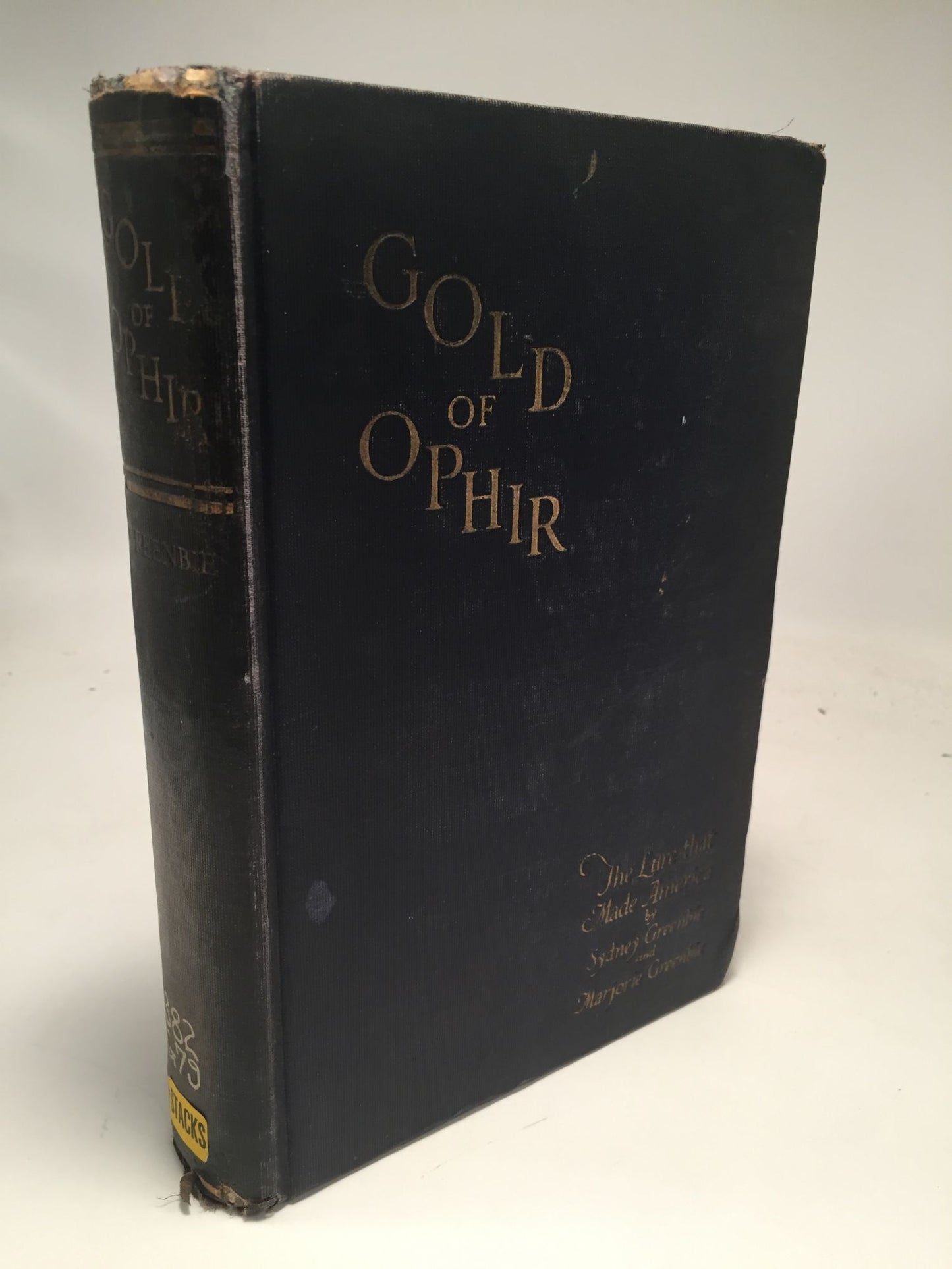 Gold of Ophir, or the Lure That Made America