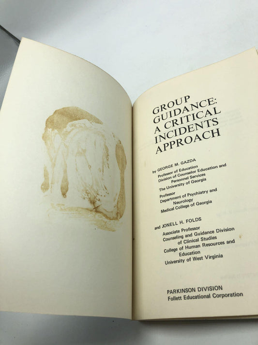 Group Guidance: A Critical Incidents Approach