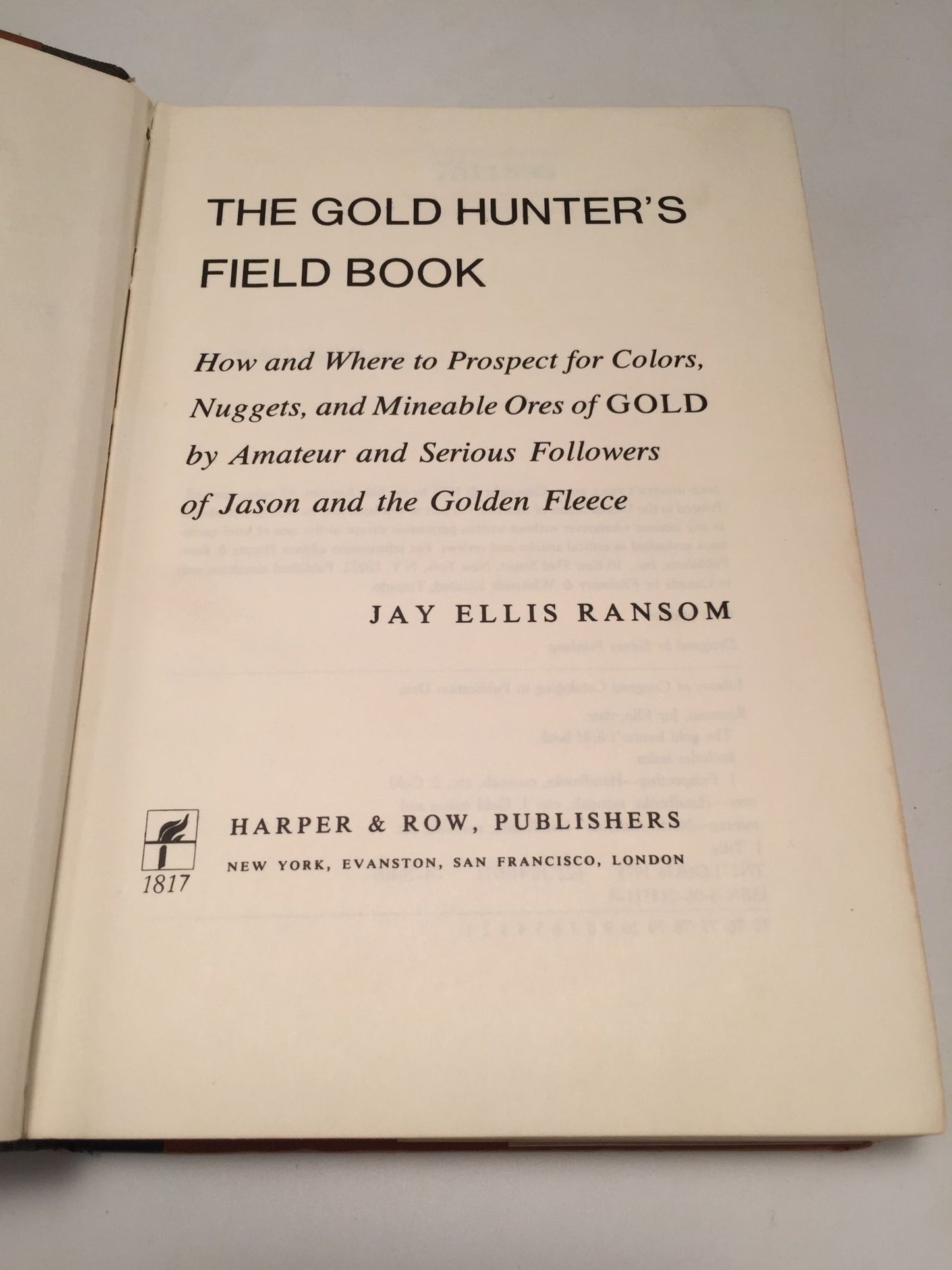 The Gold Hunter's Field Book: How and Where to Find Gold in the United States and Canada