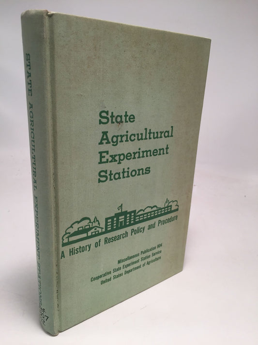 State Agricultural Experiment Stations: A History of Research Policy and Procedure