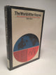 The World After Keynes: An Examination of the Economic Order