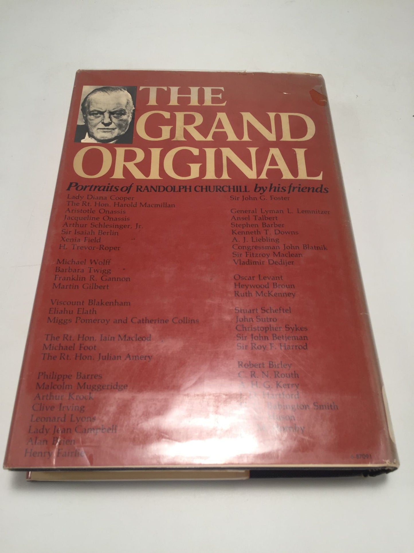 The Grand Original: Portraits of Randolph Churchill By His Friends
