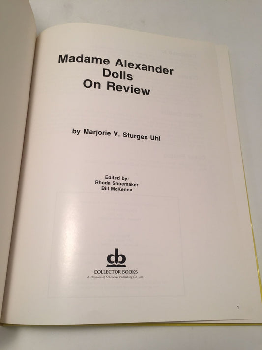 Madame Alexander Dolls on Review