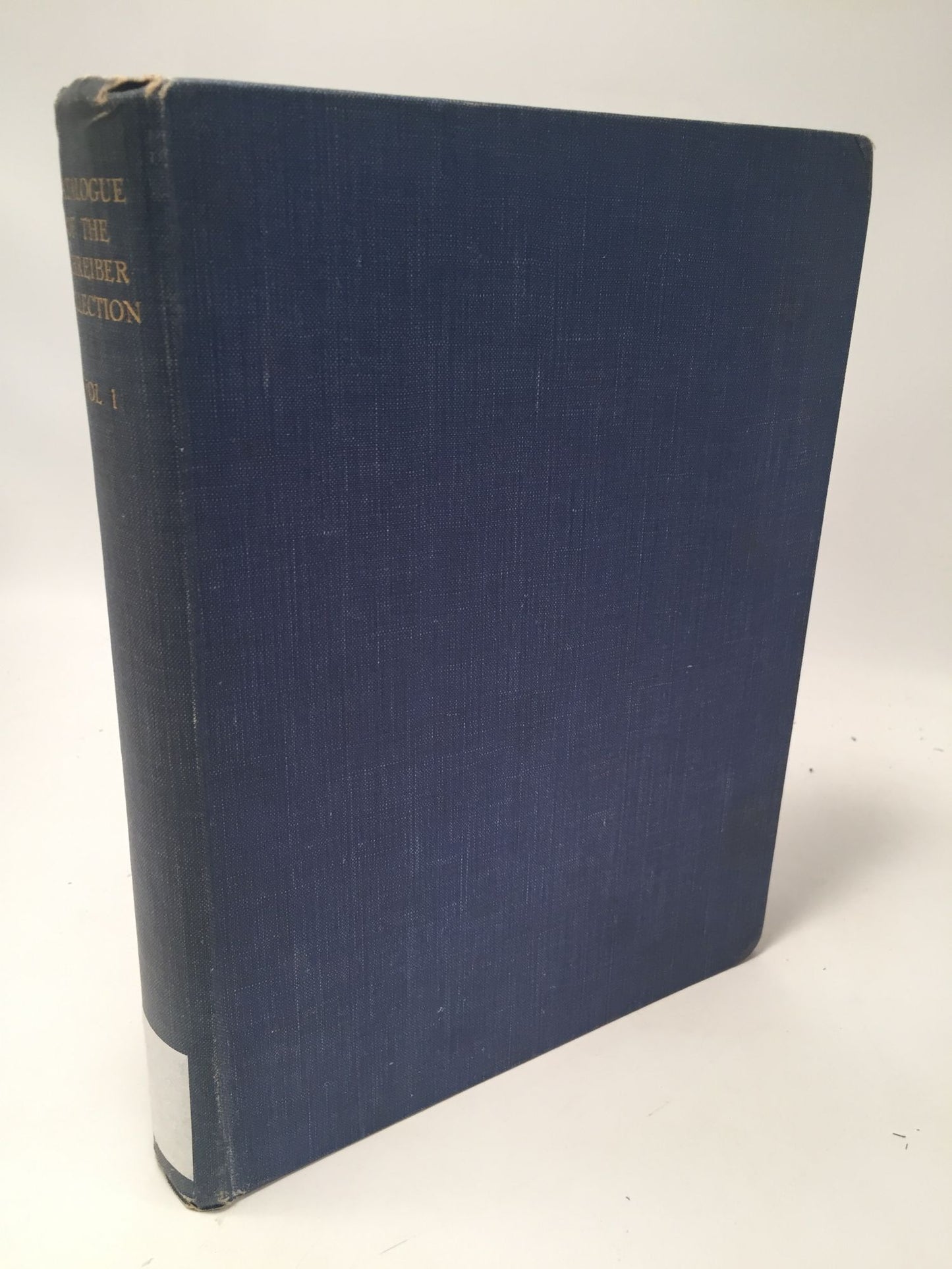 Catalogue of the Schreiber Collection: Porcelain (Volume 1)
