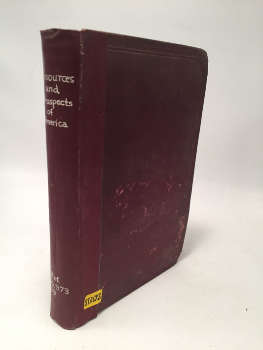 Resources and Prospects of America