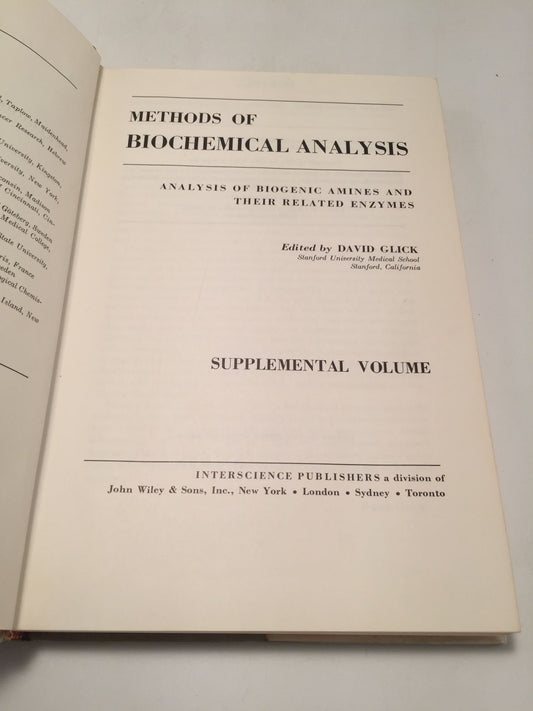 Methods of Biochemical Analysis: Analysis of Biogenic Amines and Their Related Enzymes (Supplemental Volume)