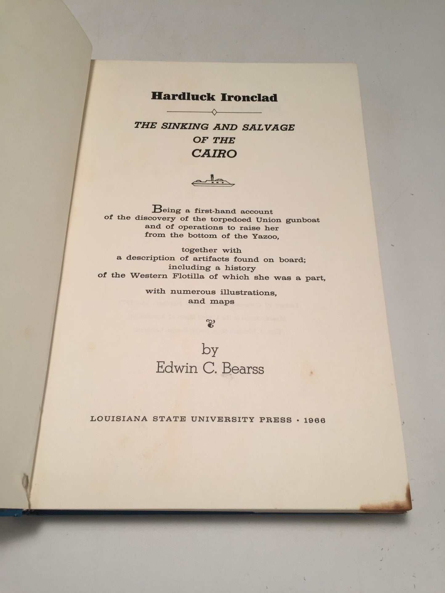 Hardluck Ironclad: The Sinking and Salvage of the Cairo