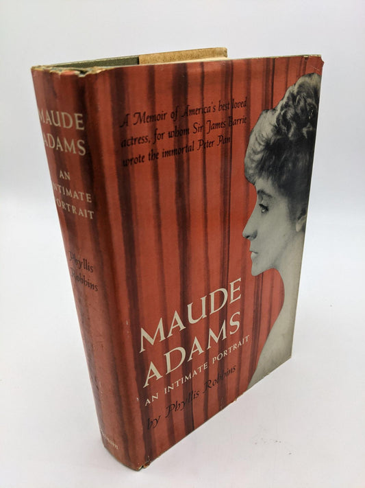 Maude Adams: An Intimate Portrait