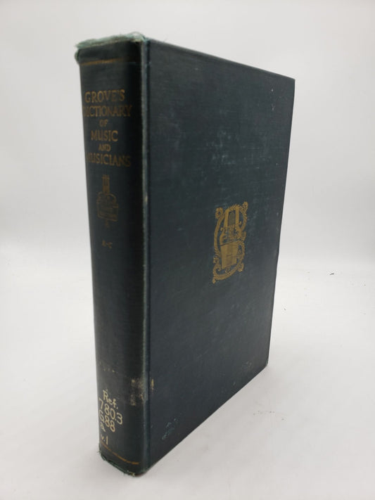 Grove's Dictionary of Music and Musicians (Volume 1)