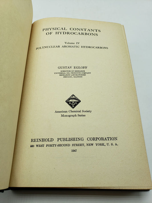 Physical Constants of Hydrocarbons: Polynuclear Aromatic Hydrocarbons (Volume 4)