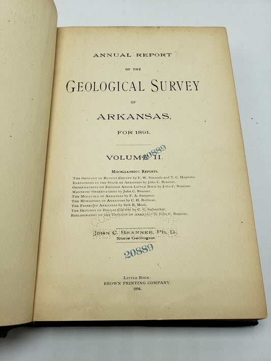 Annual Report of the Geological Survey of Arkansas for 1891: Miscellaneous Reports (Volume 2)