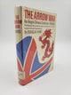 The Arrow War - An Anglo-Chinese Confusion 1856-1860