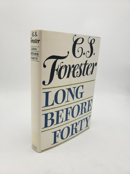 Long Before Forty