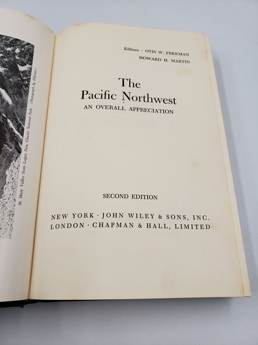 The Pacific Northwest: An Overall Appreciation