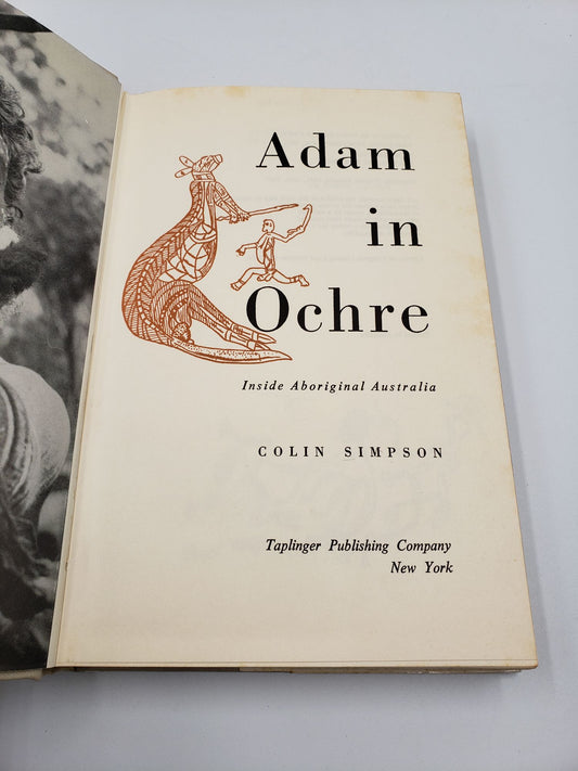 Adam in Ochre: Inside Aboriginal Australia