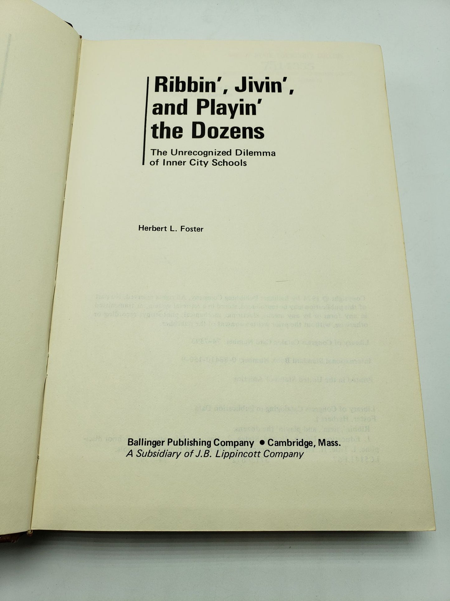 Ribbin', Jivin' and Playin' the Dozens: Unrecognized Dilemma of Inner City Schools