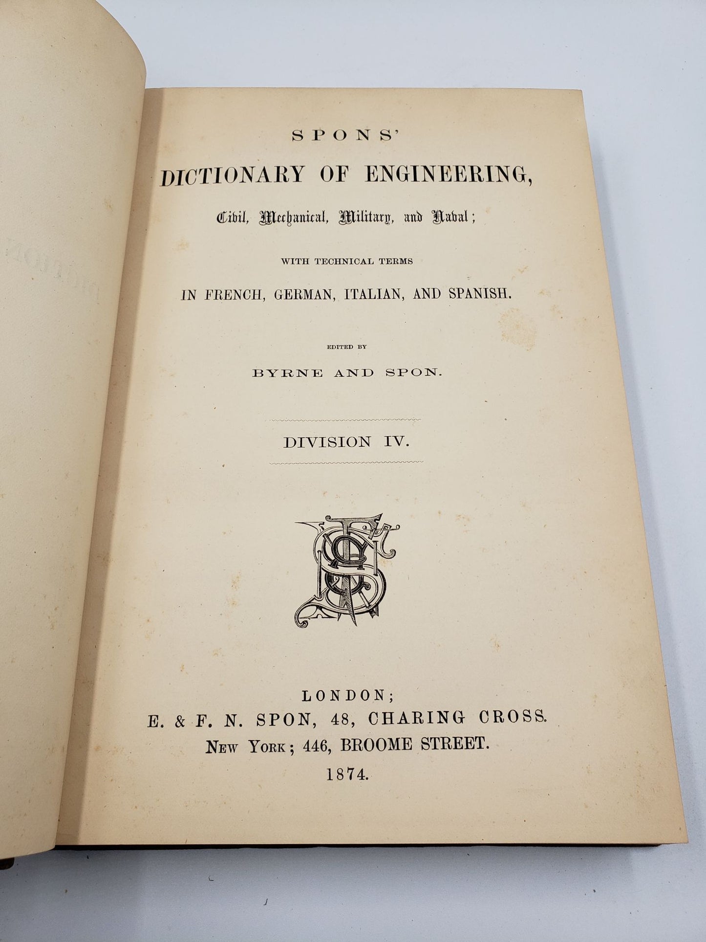 Spons' Dictionary of Engineering: Damming to Founding and Casting (Volume 4)