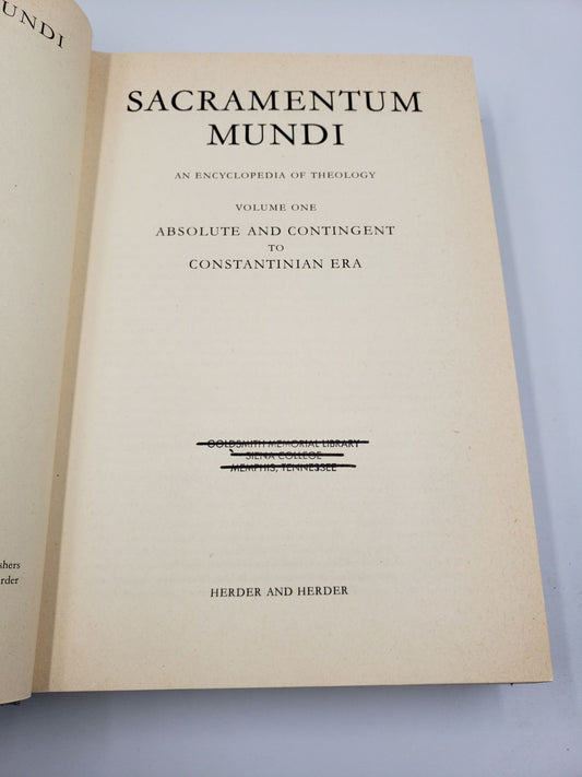 Sacramentum Mundi: An Encyclopedia of Theology (Volume 1)