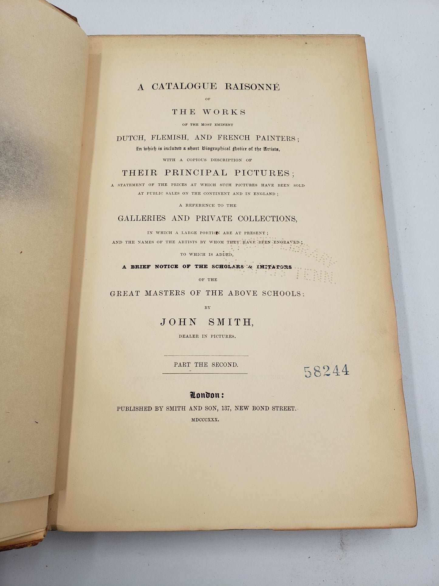 A Catalogue Raisonne of the Works of the Most Eminent Dutch, Flemish, and French Painters (Volume 2)