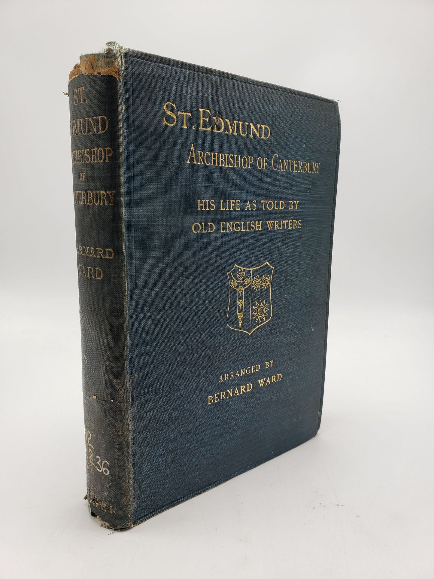 St Edmund Archbishop of Canterbury: His Life, as told by Old English Writers